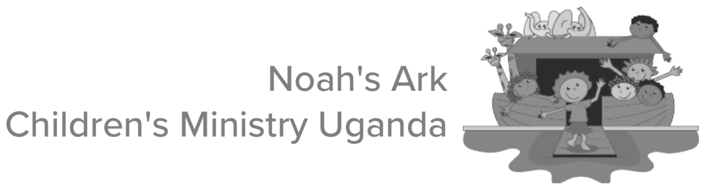 Noah's Ark Children's Ministry Uganda